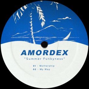 Download track My Way Amordex