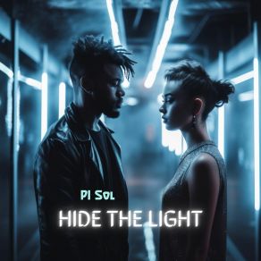 Download track Hide The Light (Instrumental Version) Pi Sol