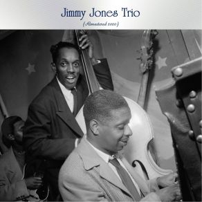 Download track Squeeze Me (Remastered 2020) Jimmy Jones Trio