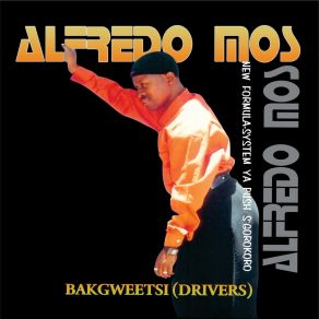 Download track Bakgweetsi Alfredo Mos