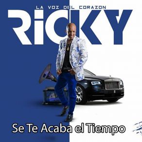 Download track Mi Prioridad Ricky La Voz Del Corazon