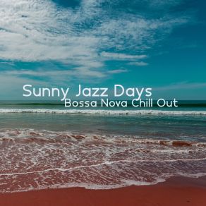 Download track Bossa Nova Music For Good Mood BGM Chilled Jazz Collection