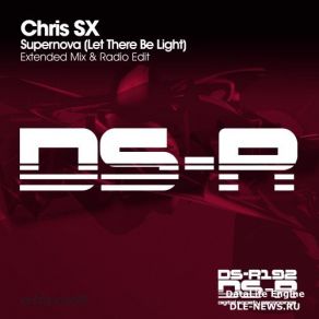 Download track Supernova (Let There Be Light) (Extended Mix) Chris SX