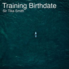 Download track Training Sir Tika Smith