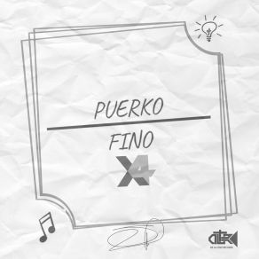 Download track Eres Mala Puerko Fino