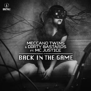 Download track Back In The Game (Level 02) (Edit) Meccano Twins