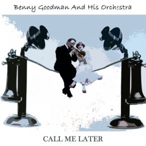 Download track In A Sentimental Mood Benny Goodman And His Orchestra