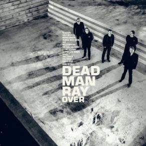 Download track The Ladder Dead Man Ray