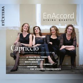 Download track Fünf Stücke Für Streichquartett 5. Alla Tarantella EnAccord String Quartet