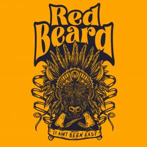 Download track Might Be Heaven Or Might Be Hell Red Beard