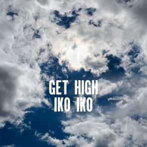 Download track Get High Dennis Schütze