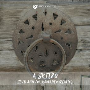 Download track Sevd Ahh (KAMADEV Remix) A SKITZOKAMADEV