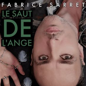 Download track Le Saut De L'ange (2024 Remastered) Fabrice Sarret