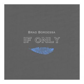 Download track Take Your Mind Away Brad Bordessa