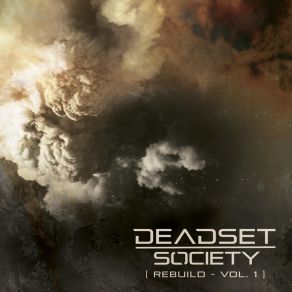 Download track Outside Looking In (Acoustic) Deadset Society