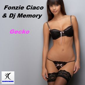 Download track Gecko (FON21 Remix) Dj CiakoFonzie Ciaco, DJ Memory, Fon21