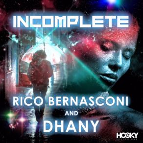 Download track Incomplete (Extended Mix) Dhany