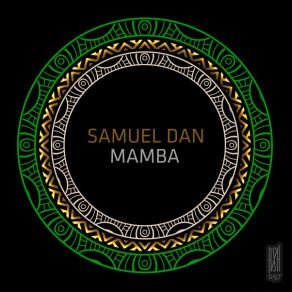 Download track Mamba Samuel Dan