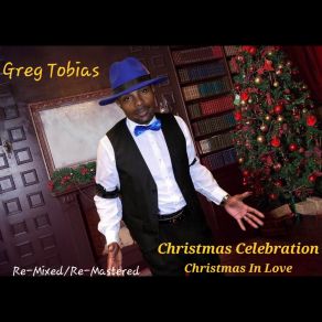 Download track Christmas In Love (Remix; Instrumental) Greg TobiasRemix, The Instrumental