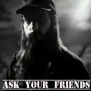 Download track Ask Your Friends Charlie Gwinn