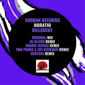 Download track Killercut (Tom Pooks & Joy Kitikonti Remix) HoratioJoy Kitikonti, Tom Pooks