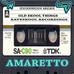 Download track Old Skool Things Amaretto