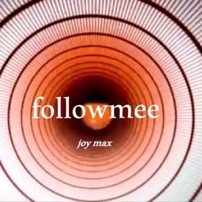 Download track Followmee (Hip-Hop Version) JOY MAX