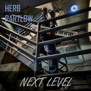 Download track She Only Calls (2020 Remix) Herb Partlow