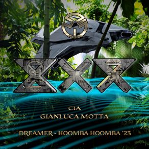 Download track Dreamer (Hoomba Hoomba '23) (Afrotech Extended Mix) Gianluca Motta, Cia, BXR