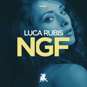 Download track NGF (Original Club Mix) Luca Rubis