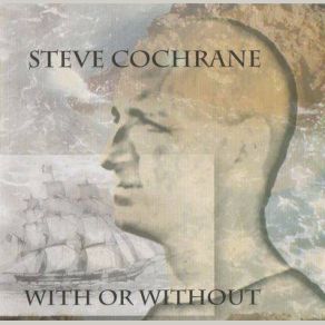 Download track Rise Like The Sun Steve Cochrane