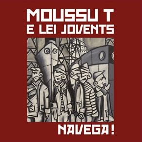 Download track Navega! Moussu T E Lei Jovents