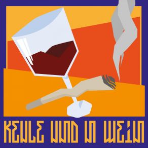 Download track Keule Und N Wein Karmo Kaputto