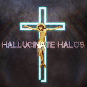 Download track Digging My Grave Hallucinate Halos