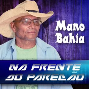 Download track Puxa Bibiu Mano Bahia