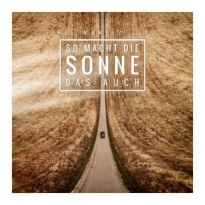 Download track So Macht Die Sonne Das Auch (Instrumental) MONTEZ