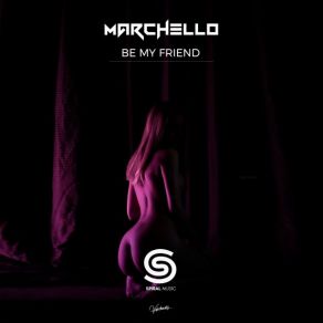 Download track By My Friend (Radio Edit) Marchello