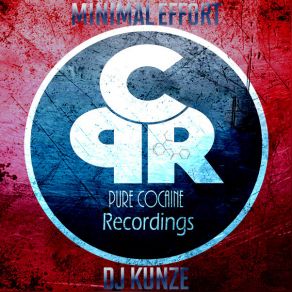 Download track Minimal Effort DJ Kunze