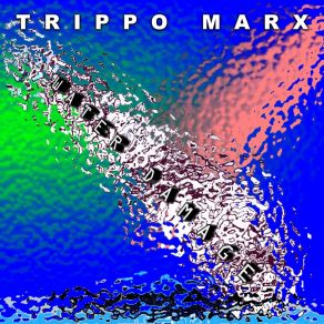 Download track Occupant Trippo Marx