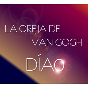 Download track Dia Cero (ITunes) La Oreja De Van Gogh