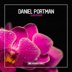 Download track Suburban Daniel Portman