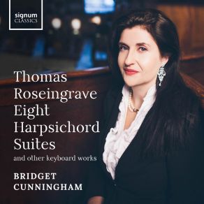 Download track Roseingrave Suite No. 5 In F Minor III. Sarabande Bridget Cunningham