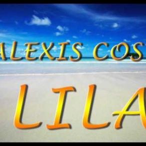 Download track Lila (Radio Edit) Alexis Costa, Kiko Torres