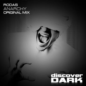 Download track Anarchy (Original Mix) Rodas