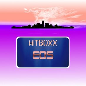 Download track Eos Hitboxx