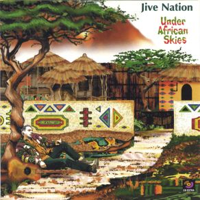 Download track Under African Skies Jive Nation