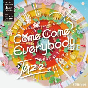 Download track The Theme Of Come Come Everybody (Piano Solo) Takahiro Kaneko