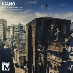 Download track Made In Argentina (Original Mix) Kiano