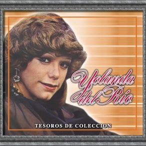 Download track No Me Olvides Amor Yolanda Del Río