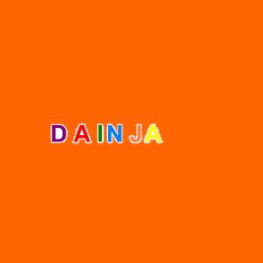 Download track It's Alive Dainja